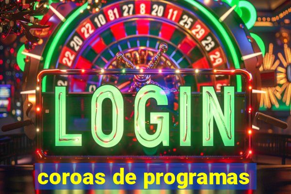 coroas de programas